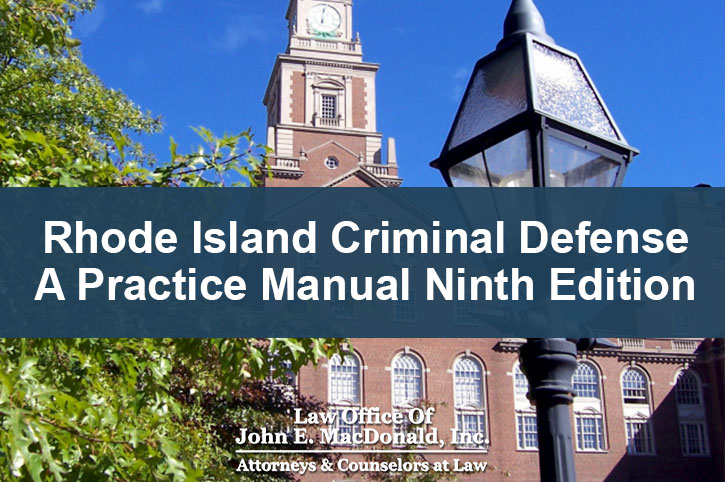 Rhode Island Criminal Defense Practice Manual Ninth Edition