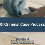 Rhode Island Criminal Case Process
